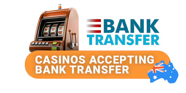 Best real money online casinos in Australia with bank payments