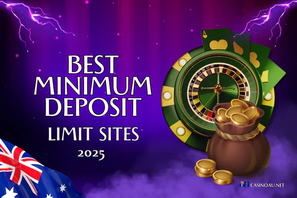 Purple background with light flares. Title: 'Best Minimum Deposit Limit Sites 2025' A collage of top minimum deposit sites from 2015. At the bottom, the logo of the website casinoau.net