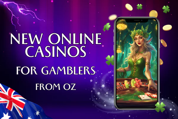 Purple background with light flares and lightning. Title: 'New Online Casinos for Gamblers from Oz'. Image of a smartphone displaying a game featuring a woman with long blonde hair in a green dress adorned with leaves, sitting at a table with chips and cards. On the left, the Australian flag; scattered around are gold coins and clover leaves