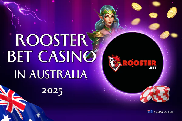 Purple background with light flares. Title: 'Rooster Bet Casino in Australia 2025'. Image of a colorful rooster is featured in front of an Australian casino, symbolizing luck and excitement in the gaming environment. On the left, the Australian flag. At the bottom, the logo of the website casinoau.net