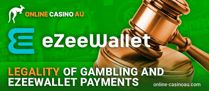 Is it legal to make casino payments through EzeeWallet in Australia