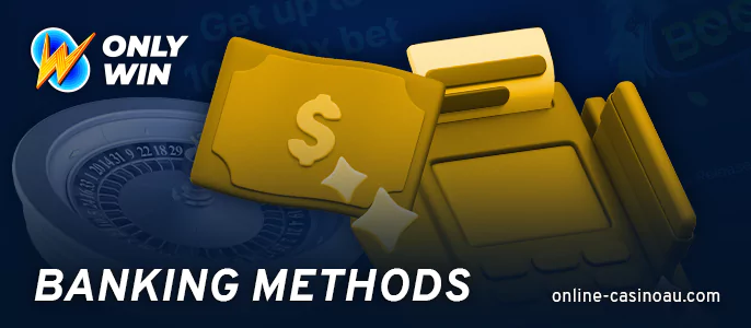 Fast Payments at Onlywin casino - deposit and withdrawal methods