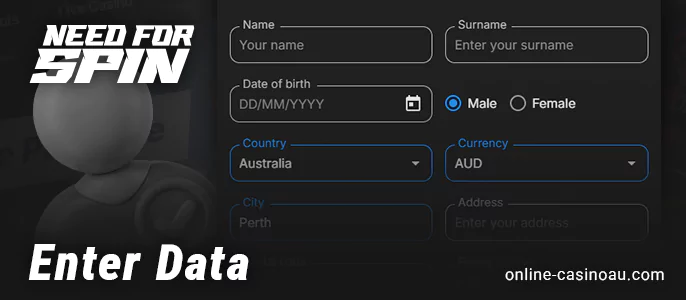 Provide personal information when registering at Need For Spin Casino