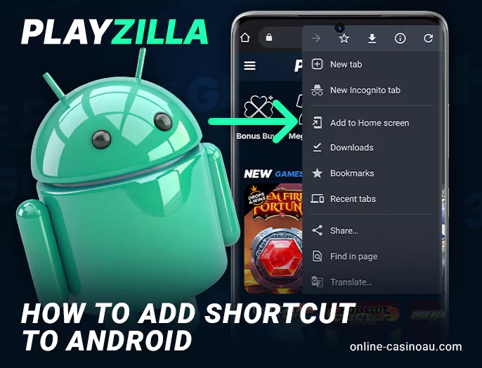 Add the Playzilla casino site to your android device